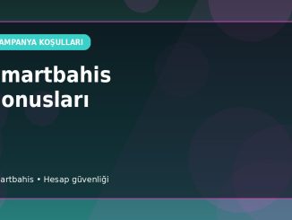 Smartbahis Kampanya Koşulu Testi
